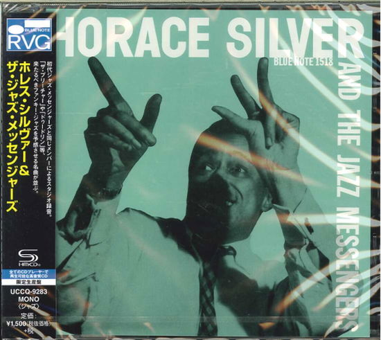 Horace Silver And The Jazz Messengers - Horace Silver - Musiikki - UNIVERSAL MUSIC JAPAN - 4988031193808 - perjantai 15. joulukuuta 2023