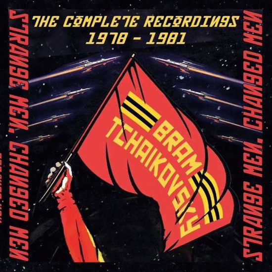 Strange Men, Changed Men: The Complete Recordings 1978-1981 - Bram Tchaikovsky - Musik - CHERRY RED - 5013929104808 - 3. Mai 2018