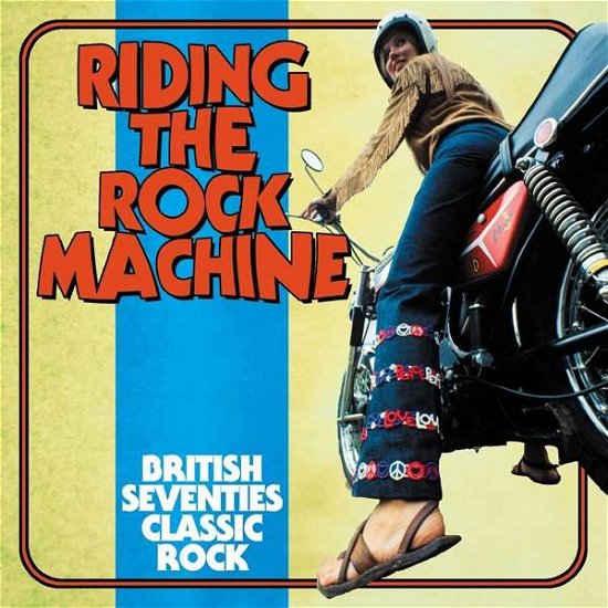 Cover for Riding The Rock Machine: British Seventies Classic Rock (CD) (2021)