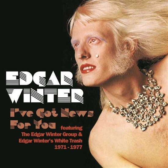 Cover for Edgar -Group- Winter · I've Got News For You (CD) (2018)