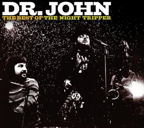 Cover for Dr John · Best of the Night Tripper (CD) (2020)