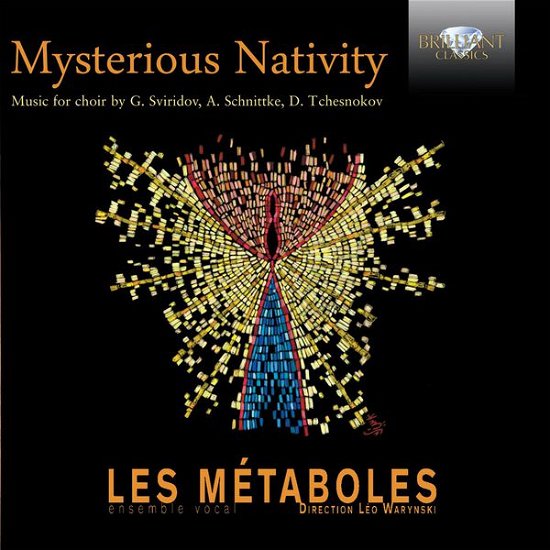 Cover for Vocal Ensemble Les Metaboles · Mysterious Nativities (CD) (2014)