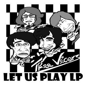 Cover for Thee Vicars · Let Us Play (CD) (2010)