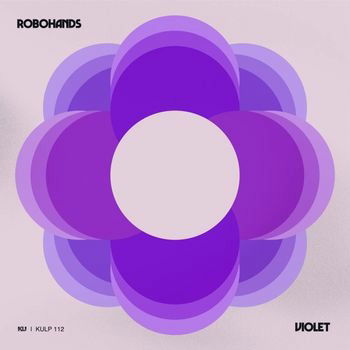 Violet - Robohands - Música - KINGUNDERGROUND - 5057805774808 - 14 de octubre de 2022