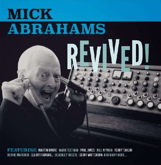 Cover for Mick Abrahams · Revived (CD) (2015)