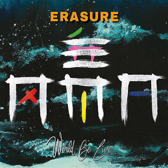 Cover for Erasure · World Be Live (LP) (2018)