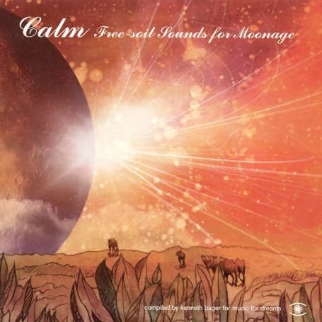 Cover for Calm · Free Soil Sounds for (CD) (2005)