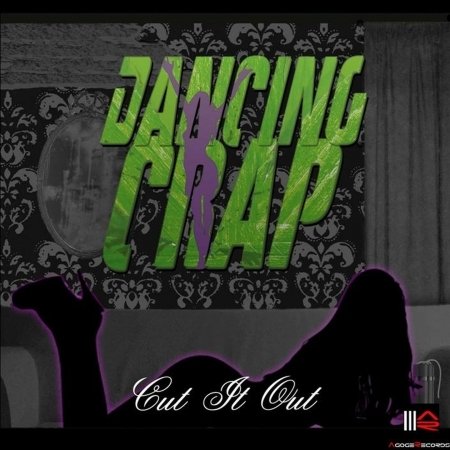 Cover for Dancing Crap · Cut It out (CD) (2015)