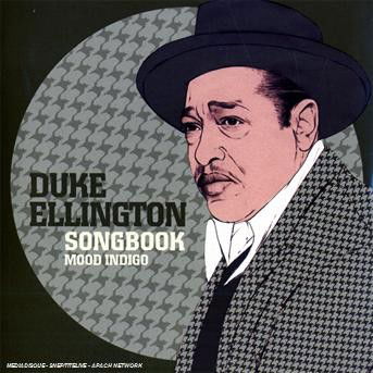 Songbook Mood Indigo - Duke Ellington - Musik - DEFINITIVE - 8436006492808 - 20. September 2019