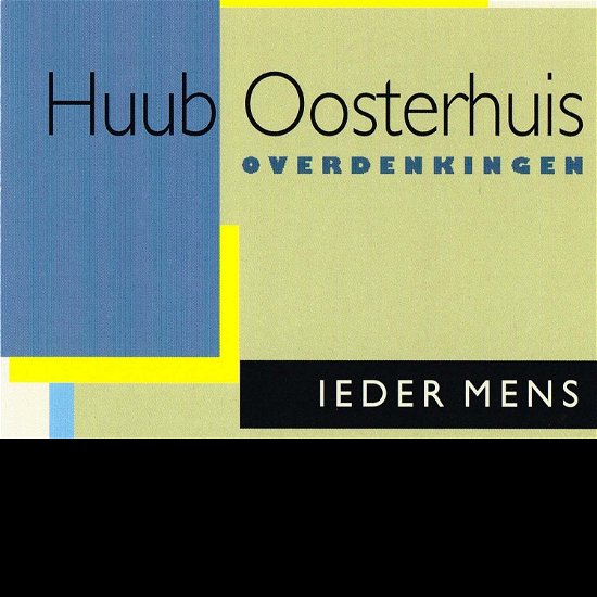 Cover for Huub Oosterhuis · Overdenkingen-Ieder Mens (CD) (2005)