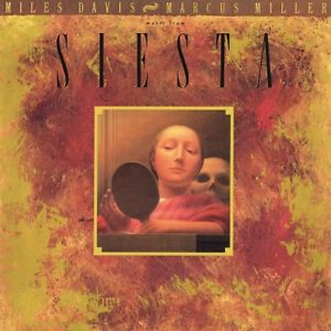 Siesta OST (180g/colored Vinyl / Ltd / Numbered) - Davis Miles / Marcus Miller - Musiikki - MUSIC ON VINYL - 8718469537808 - tiistai 23. tammikuuta 2018