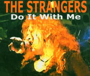 Do It with Me - The Strangers - Music - AKASA RECORDS - 9002986815808 - October 3, 2004