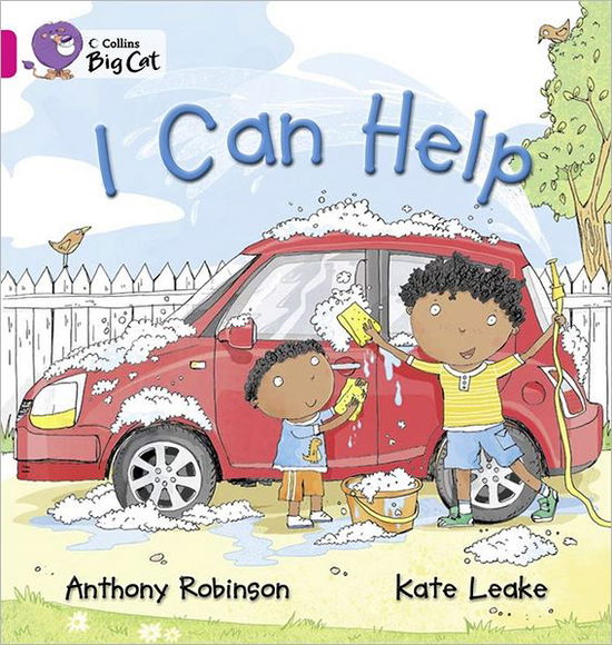 I Can Help: Band 01b/Pink B - Collins Big Cat - Anthony Robinson - Books - HarperCollins Publishers - 9780007412808 - September 1, 2011
