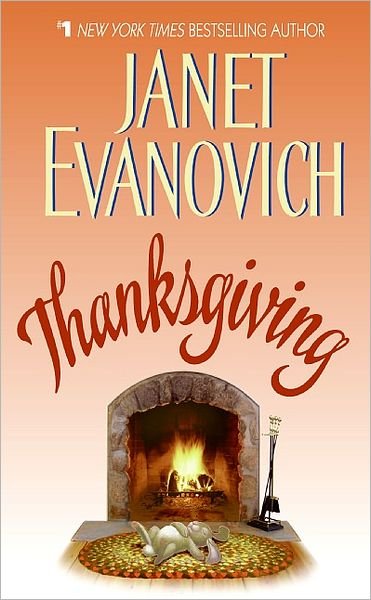 Thanksgiving - Janet Evanovich - Books - HarperCollins - 9780060598808 - October 31, 2006