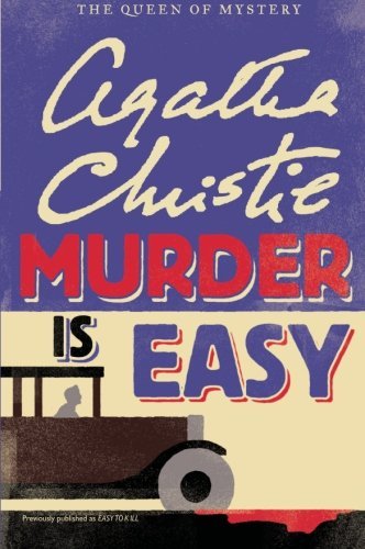 Murder is Easy - Agatha Christie - Books - William Morrow Paperbacks - 9780062073808 - June 14, 2011