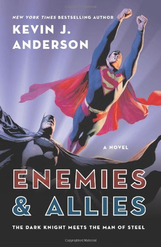 Cover for Kevin J. Anderson · Enemies &amp; Allies: a Novel (Paperback Bog) [Reprint edition] (2012)
