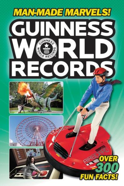 Cover for Donald Lemke · Guinness World Records Man-Made Marvels! (Book) (2016)