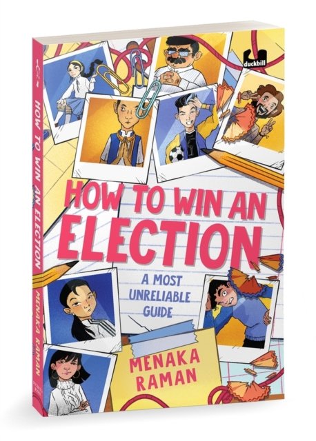 Cover for Menaka Raman · How to Win an Election: A Most Unreliable Guide (Paperback Book) (2024)