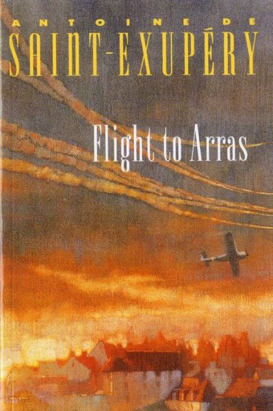 Cover for Lewis Galantiere · Flight to Arras (Paperback Book) (1969)