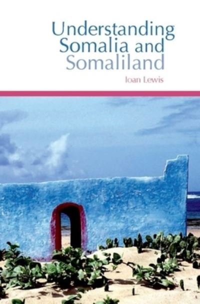 Cover for Ioan Lewis · Understanding Somalia and Somaliland (Bog) (2008)