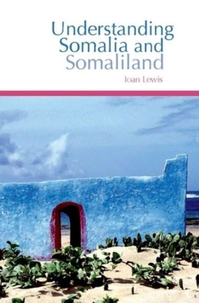 Cover for Ioan Lewis · Understanding Somalia and Somaliland (Bok) (2008)