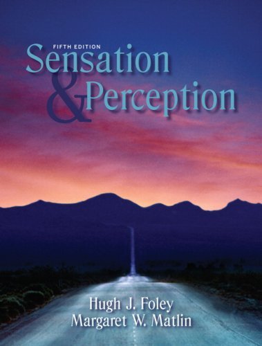 Cover for Foley, Hugh (Skidmore College, USA) · Sensation and Perception (Hardcover bog) [5 New edition] (2009)