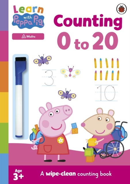 Learn with Peppa: Counting 0–20: Wipe-Clean Activity Book - Learn with Peppa - Peppa Pig - Kirjat - Penguin Random House Children's UK - 9780241601808 - torstai 4. toukokuuta 2023