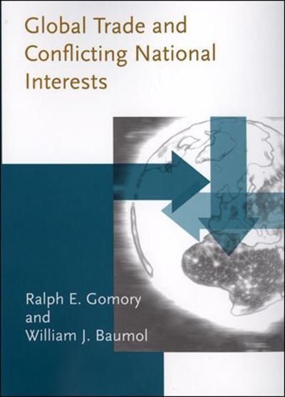 Cover for Ralph E. Gomory · Global Trade and Conflicting National Interests (Book) (2022)