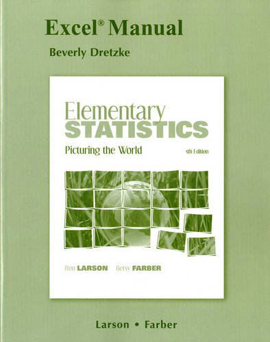 Excel Manual for Elementary Statistics: Picturing the World - Ron Larson - Books - Pearson Education (US) - 9780321693808 - January 26, 2011