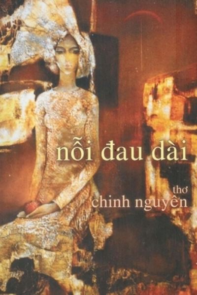 Cover for Chinh Nguyen · Noi Dau Dai (Paperback Book) (2019)