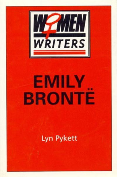 Cover for Lyn Pykett · Emily Bronte (Hardcover Book) (1989)