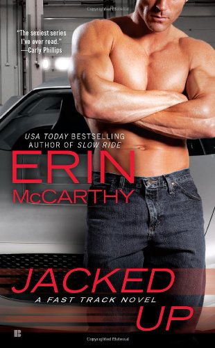 Cover for Erin McCarthy · Jacked Up - Fast Track (Paperback Book) (2012)