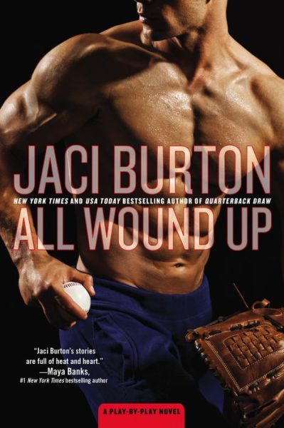 Cover for Jaci Burton · All Wound Up (Paperback Book) (2015)