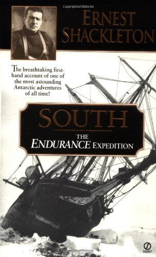 Cover for Ernest Shackleton · South: the Endurance Expedition (Paperback Book) (1999)