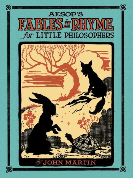Cover for John Martin · Aesop'S Fables in Rhyme for Little Philosophers (Paperback Book) (2014)