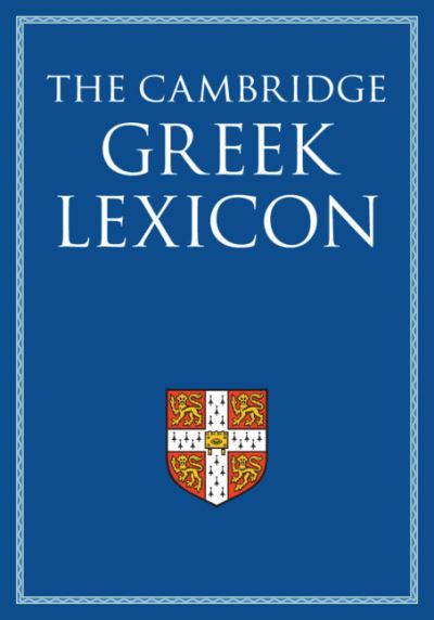 Cover for Faculty of Classics · The Cambridge Greek Lexicon 2 Volume Hardback Set (Hardcover Book) [New edition] (2021)