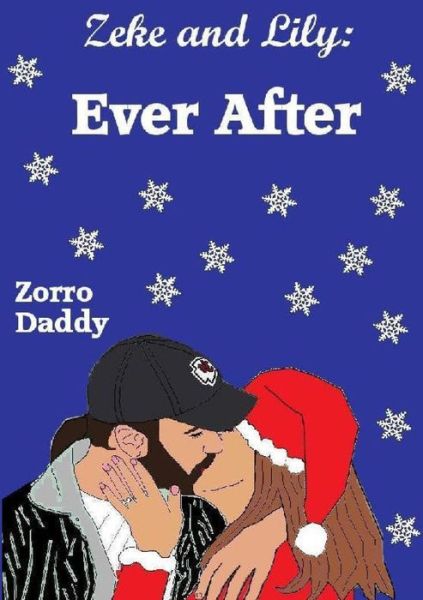 Cover for Zorro Daddy · Zeke and Lily (Book) (2011)