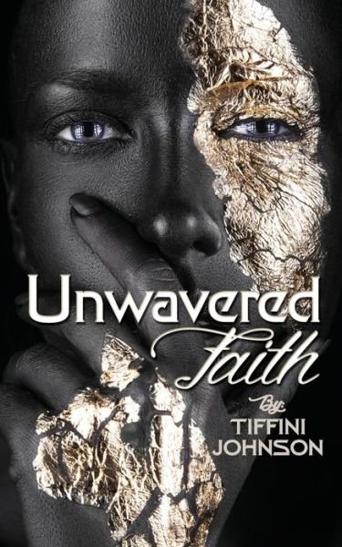 Cover for Tiffini Johnson · Unwavered Faith (Paperback Book) (2019)