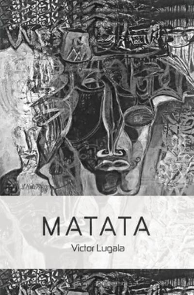 Cover for Victor Lugala · Matata (Paperback Book) (2020)