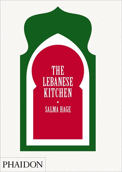 Cover for Salma Hage · The Lebanese Kitchen (Hardcover Book) (2012)