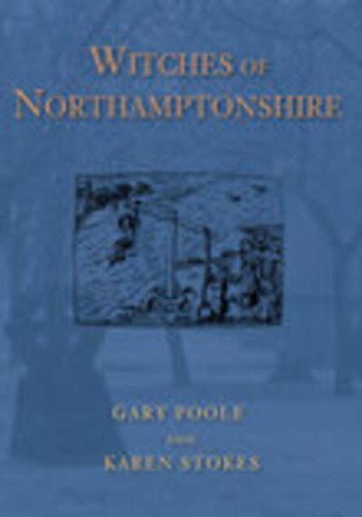 Cover for Gary Poole · Witches of Northamptonshire (Paperback Book) (2006)
