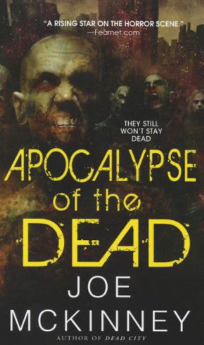 Cover for Joe Mckinney · Apocalypse Of The Dead (Paperback Book) (2015)