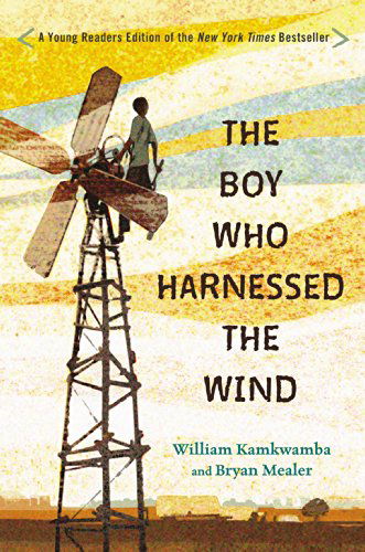 Cover for William Kamkwamba · The Boy Who Harnessed the Wind: Young Readers Edition (Gebundenes Buch) (2015)