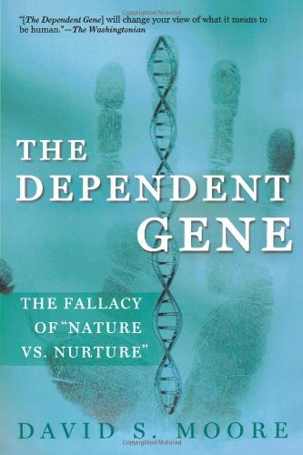 Cover for David Moore · The Dependent Gene: the Fallacy of &quot;Nature vs. Nurture&quot; (Pocketbok) [2 Reprint edition] (2003)