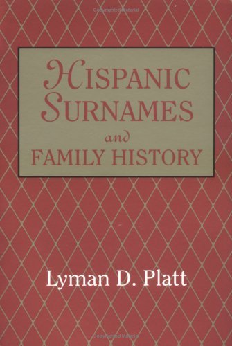 Cover for Lyman D. Platt · Hispanic Surnames and Family History (Paperback Book) (2009)