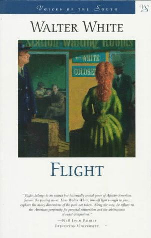 Cover for Walter Francis White · Flight: A Novel - Voices of the South (Paperback Book) [New edition] (1998)