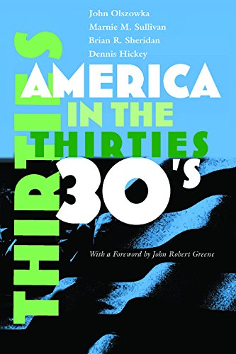 Cover for John Olszowka · America in the Thirties - America in the Twentieth Century (Hardcover Book) (2014)