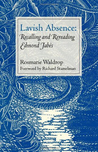 Cover for Rosmarie Waldrop · Lavish Absence (Paperback Book) [1st edition] (2003)