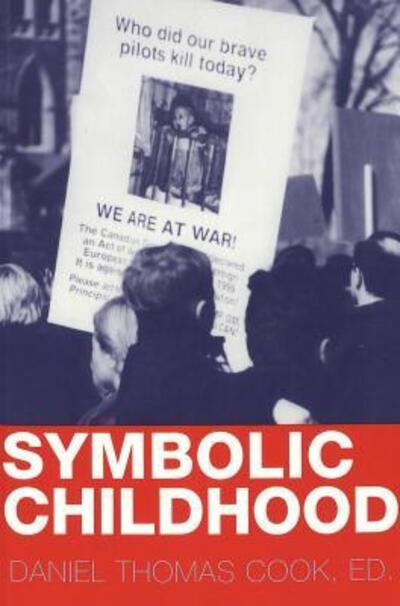 Cover for Symbolic Childhood - Popular Culture and Everyday Life (Paperback Book) (2002)