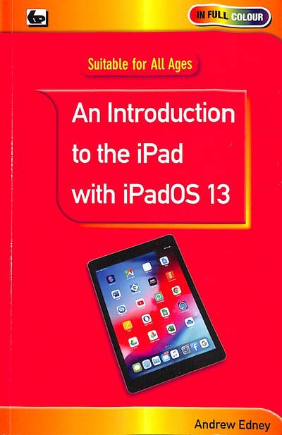 Cover for Andrew Edney · An Introduction to the iPad with iPadOS 13 (Paperback Book) (2020)